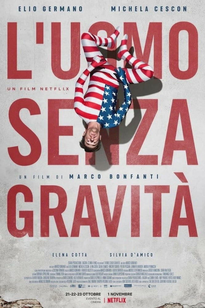 دانلود فیلم The Man Without Gravity 2019