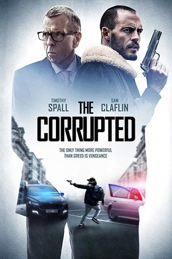 دانلود فیلم The Corrupted 2019