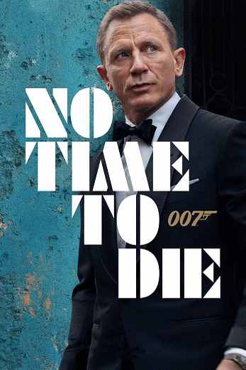 دانلود فیلم No Time To Die 2021 دوبله فارسی