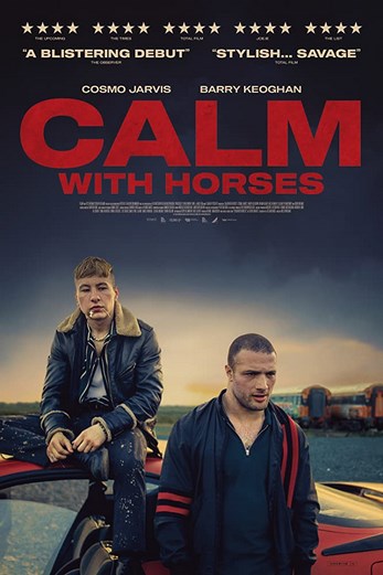 دانلود فیلم Calm With Horses 2019