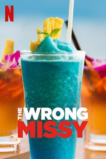 دانلود فیلم The Wrong Missy 2020