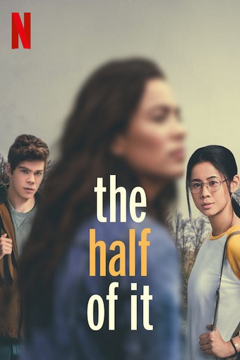 دانلود فیلم The Half of It 2020