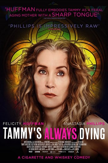 دانلود فیلم Tammys Always Dying 2019