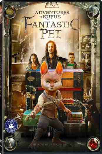 دانلود فیلم Adventures of Rufus: The Fantastic Pet 2020 دوبله فارسی