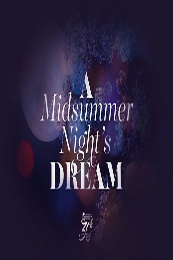 دانلود فیلم A Midsummer Nights Dream 2019