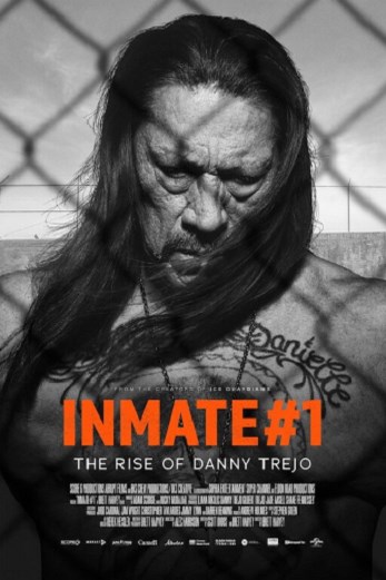 دانلود فیلم Inmate #1: The Rise of Danny Trejo 2019