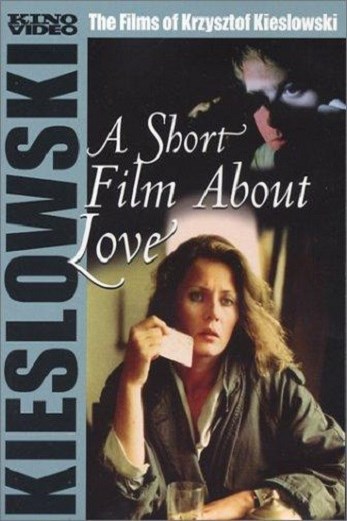 دانلود فیلم A Short Film About Love 1988