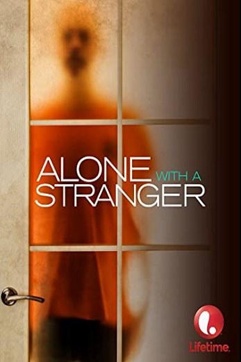 دانلود فیلم Alone with a Stranger 2000