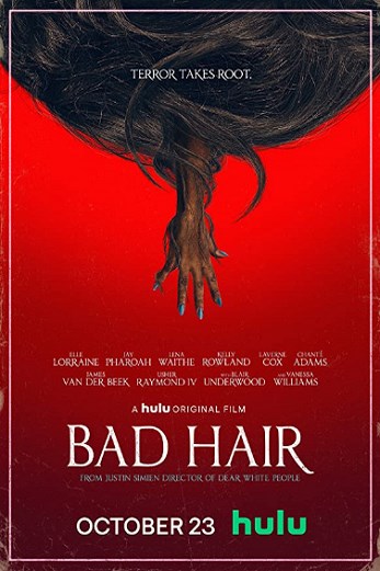 دانلود فیلم Bad Hair 2020