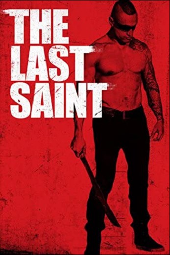 دانلود فیلم The Last Saint 2014