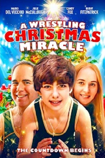 دانلود فیلم A Wrestling Christmas Miracle 2020