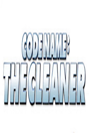 دانلود فیلم Code Name: The Cleaner 2007