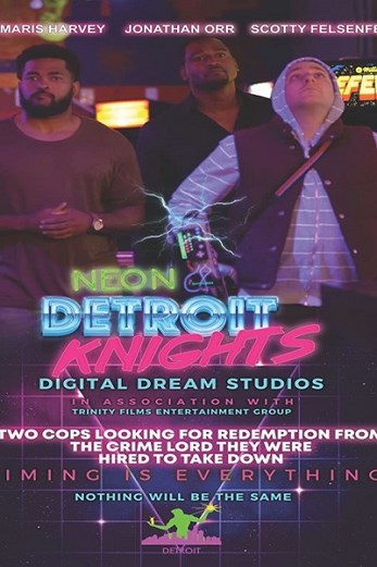 دانلود فیلم Neon Detroit Knights 2019