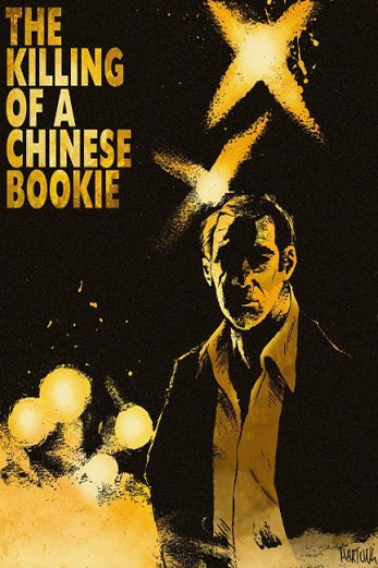 دانلود فیلم The Killing of a Chinese Bookie 1976