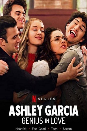 دانلود فیلم Ashley Garcia: Genius in Love 2020