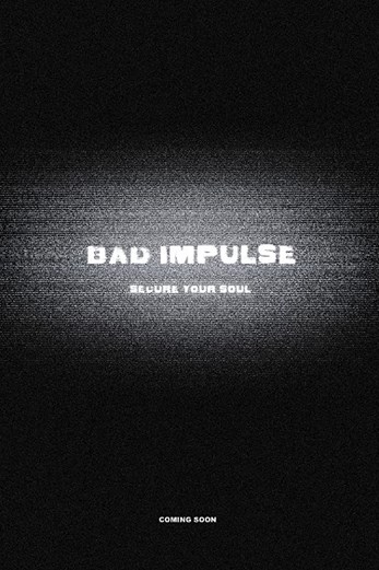 دانلود فیلم Bad Impulse 2019