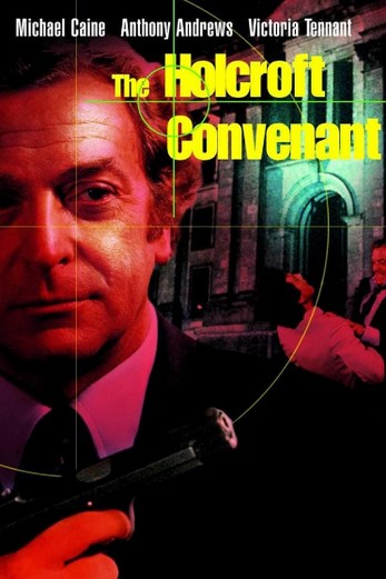 دانلود فیلم The Holcroft Covenant 1985