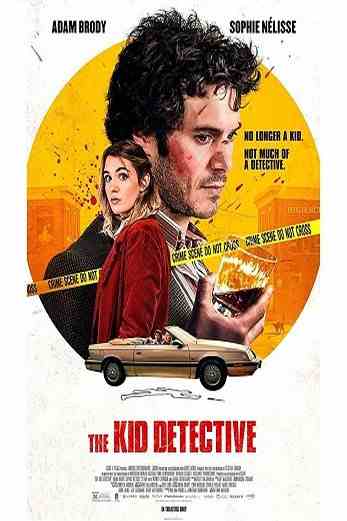 دانلود فیلم The Kid Detective 2020 دوبله فارسی