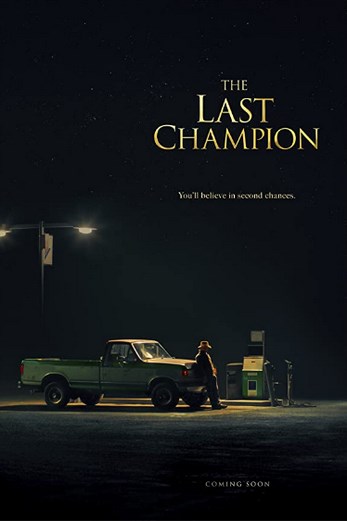 دانلود فیلم The Last Champion 2020