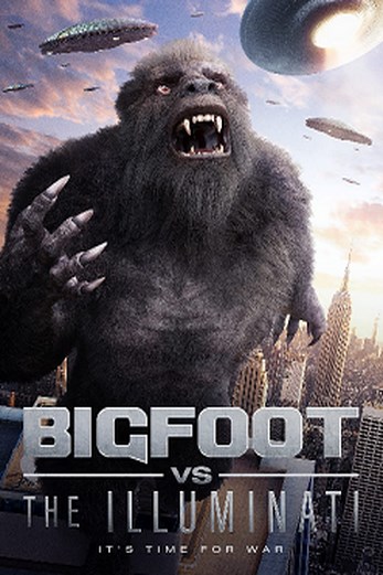 دانلود فیلم Bigfoot vs the Illuminati 2020