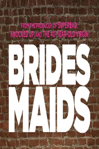 دانلود فیلم Bridesmaids 2011