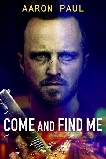 دانلود فیلم Come and Find Me 2016