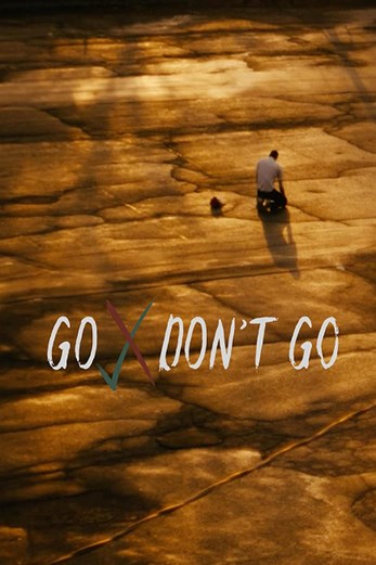 دانلود فیلم Go Dont Go 2020