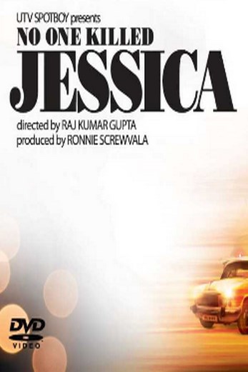 دانلود فیلم No One Killed Jessica 2011