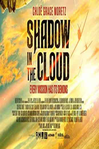 دانلود فیلم Shadow in the Cloud 2020 دوبله فارسی