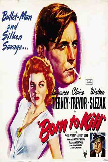 دانلود فیلم Born to Kill 1947