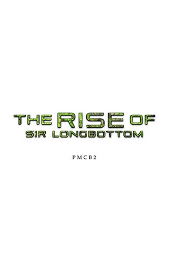 دانلود فیلم The Rise of Sir Longbottom 2021