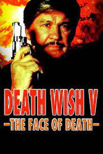 دانلود فیلم Death Wish: The Face of Death 1994