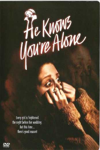 دانلود فیلم He Knows Youre Alone 1980