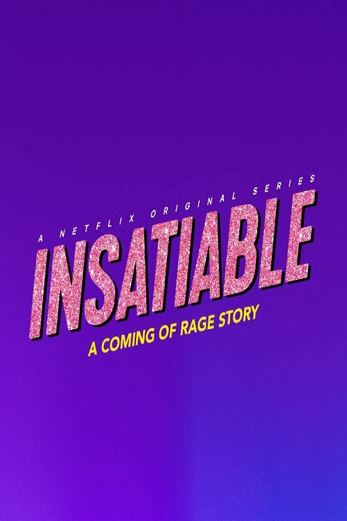 دانلود سریال Insatiable 2018