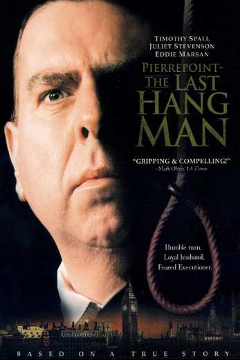 دانلود فیلم Pierrepoint: The Last Hangman 2005