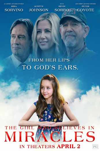 دانلود فیلم The Girl Who Believes in Miracles 2021