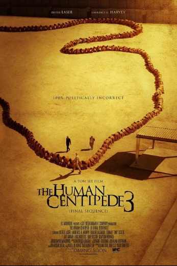 دانلود فیلم The Human Centipede III 2015