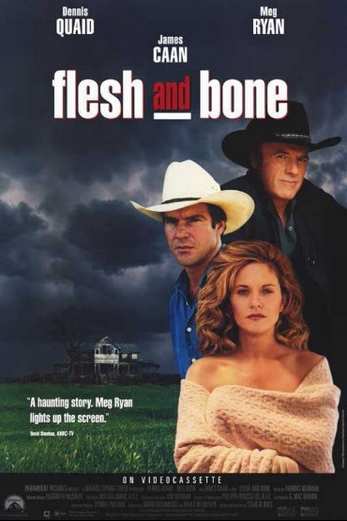 دانلود فیلم Flesh and Bone 1993