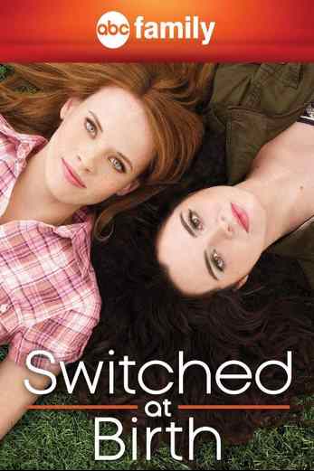 دانلود سریال Switched at Birth 2011