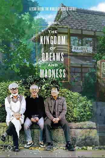 دانلود فیلم The Kingdom of Dreams and Madness 2013