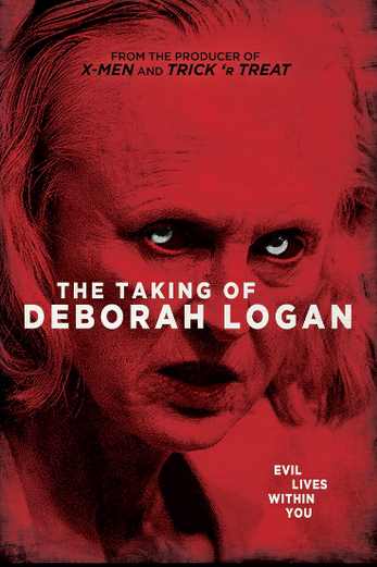 دانلود فیلم The Taking of Deborah Logan 2014