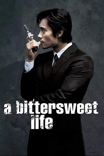 دانلود فیلم A Bittersweet Life 2005