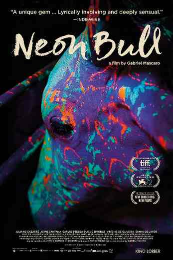 دانلود فیلم Neon Bull 2015