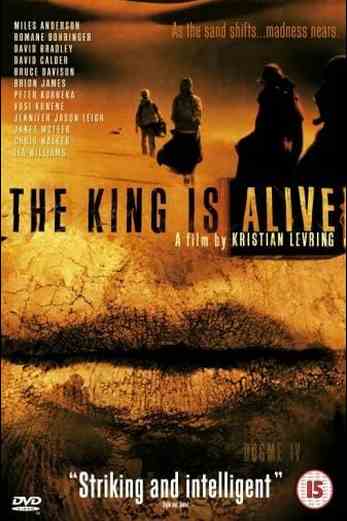 دانلود فیلم The King Is Alive 2000