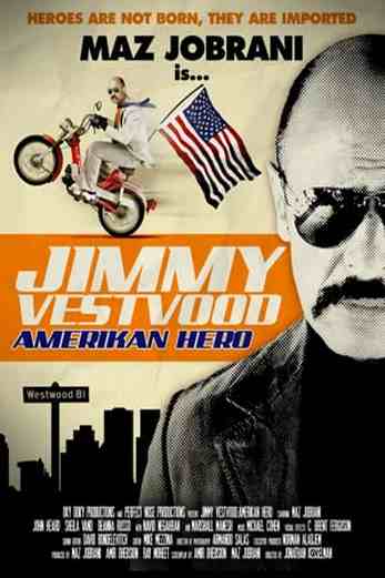 دانلود فیلم Jimmy Vestvood: Amerikan Hero 2016