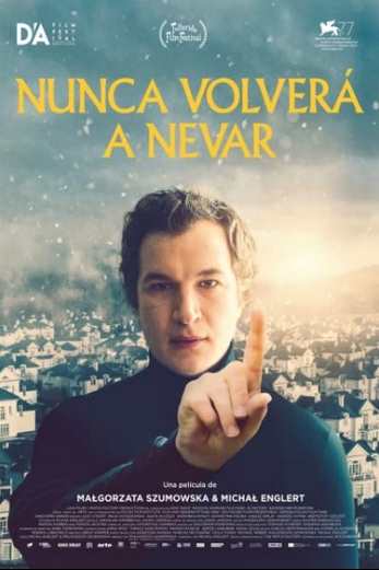 دانلود فیلم Never Gonna Snow Again 2020