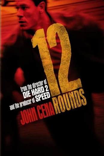 دانلود فیلم 12 Rounds 2009