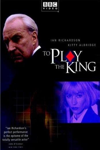 دانلود سریال To Play the King 1993