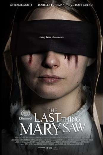 دانلود فیلم The Last Thing Mary Saw 2021