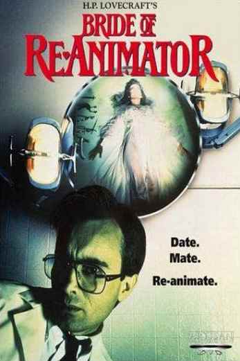 دانلود فیلم Bride of Re-Animator 1990